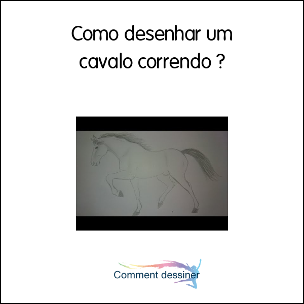 Como desenhar um cavalo correndo